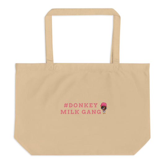 "DONKEY MILK GANG" LARGE ORGANIC TOTE BAG